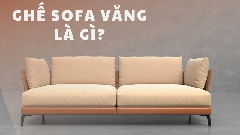 Tìm hiểu về sofa văng